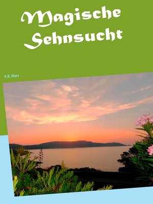 cover image of Magische Sehnsucht
